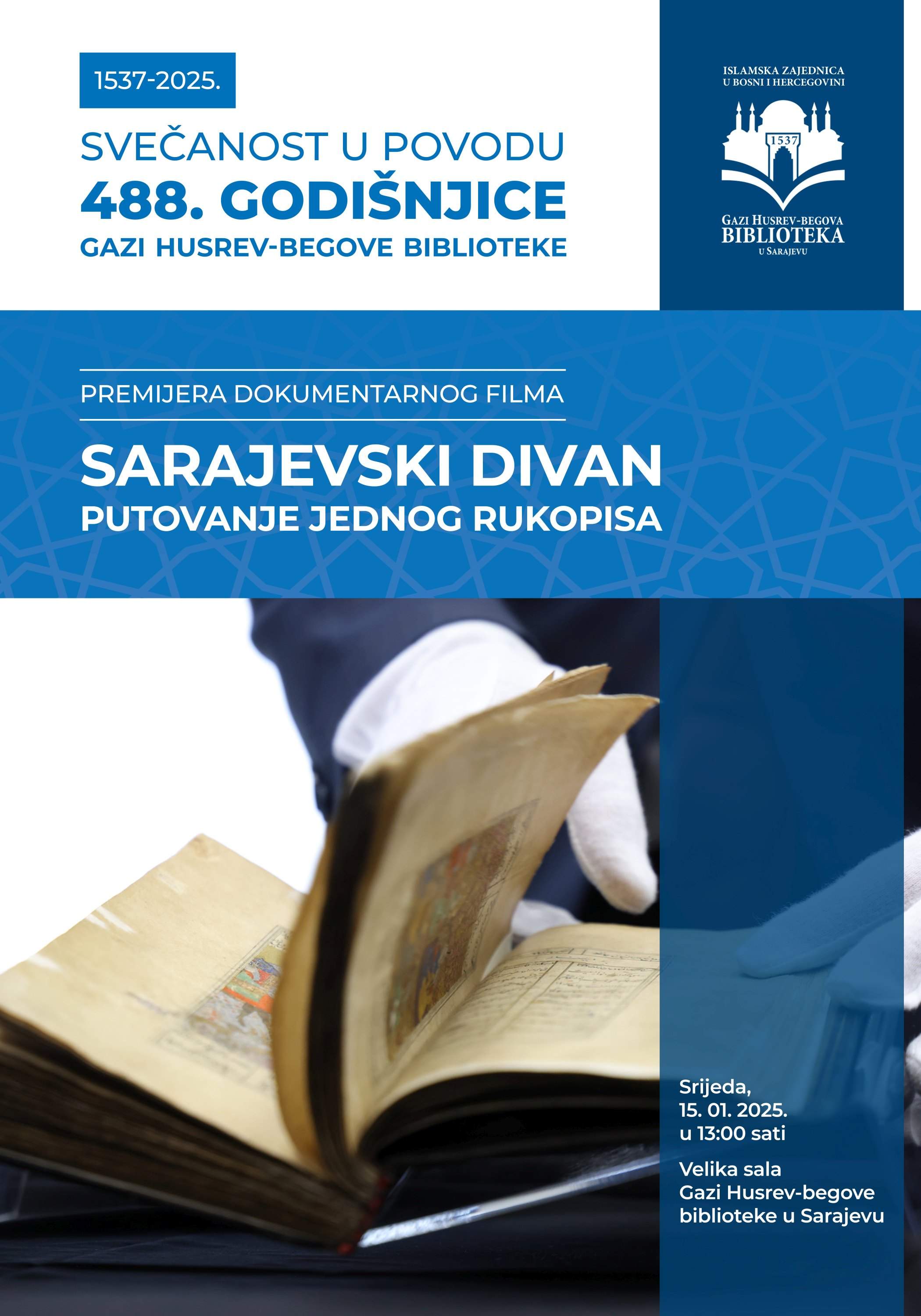 Najavni plakat - 2025.jpg - Godišnjica Gazi Husrev-begove biblioteke: Premijera dokumentarnog filma 